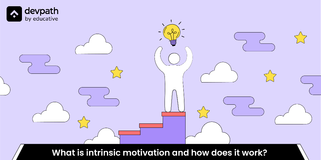 What Is Intrinsic Motivation?